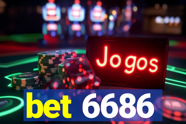 bet 6686