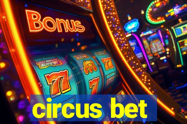 circus bet