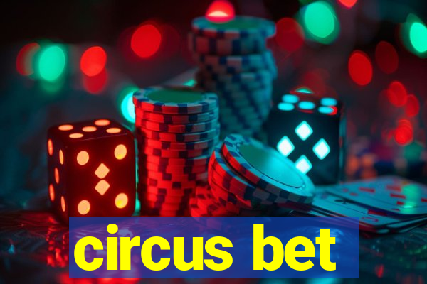 circus bet