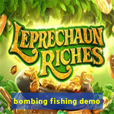 bombing fishing demo