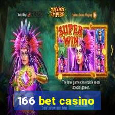 166 bet casino