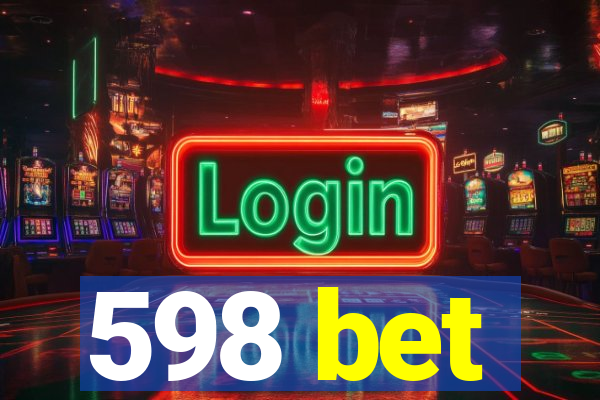 598 bet