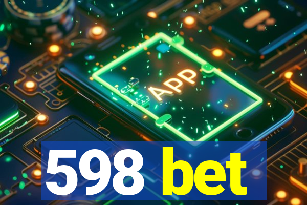 598 bet