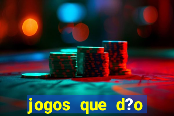 jogos que d?o dinheiro de verdade sem precisar depositar