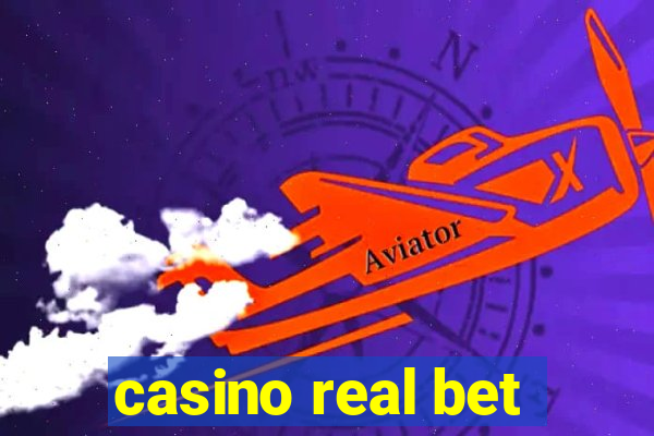 casino real bet