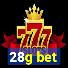 28g bet