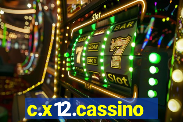 c.x12.cassino