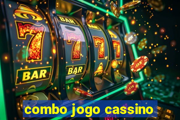 combo jogo cassino