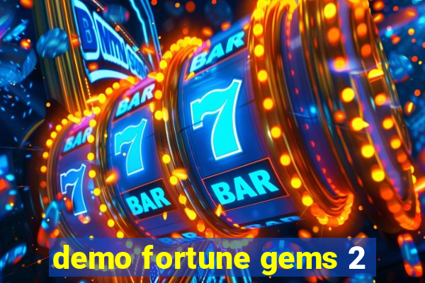 demo fortune gems 2