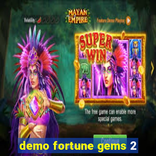 demo fortune gems 2