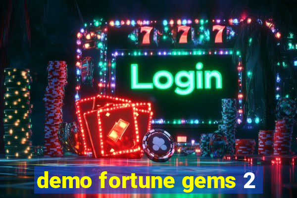 demo fortune gems 2