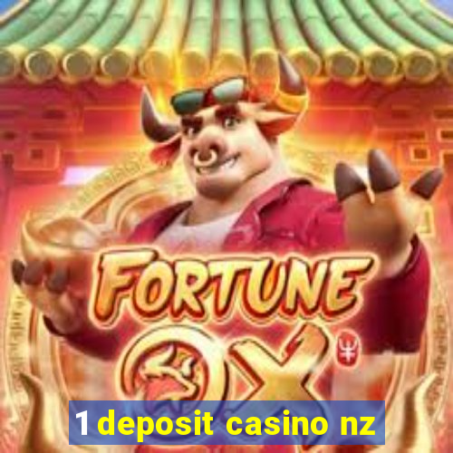 1 deposit casino nz