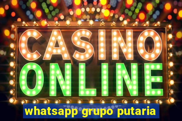 whatsapp grupo putaria