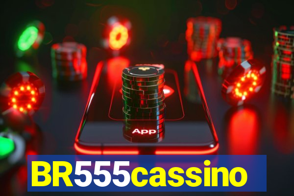 BR555cassino