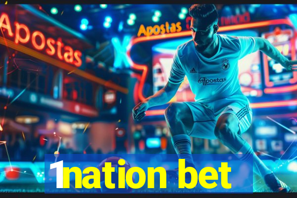 1nation bet