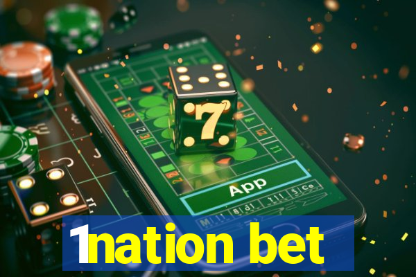 1nation bet