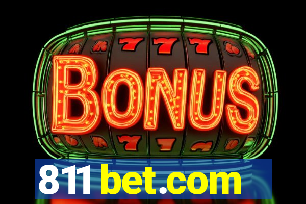 811 bet.com