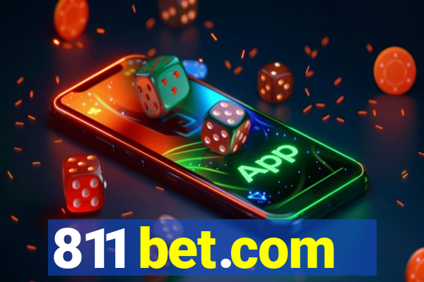 811 bet.com