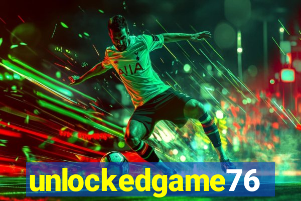 unlockedgame76