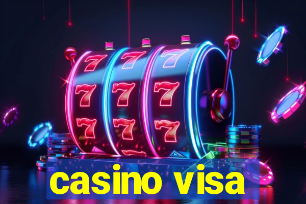 casino visa