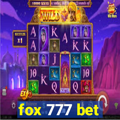 fox 777 bet