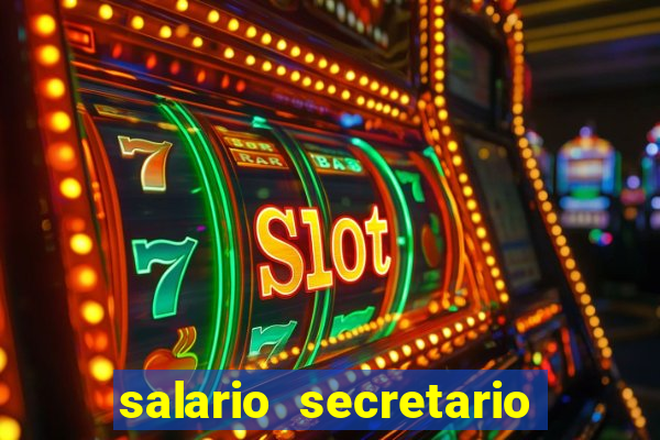 salario secretario de esportes