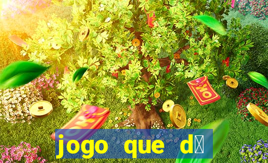 jogo que d谩 b么nus para jogar