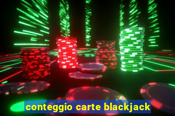 conteggio carte blackjack