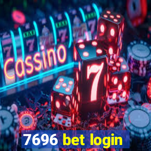 7696 bet login