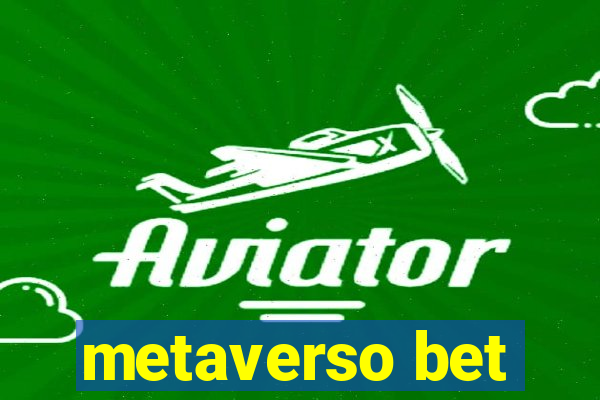 metaverso bet