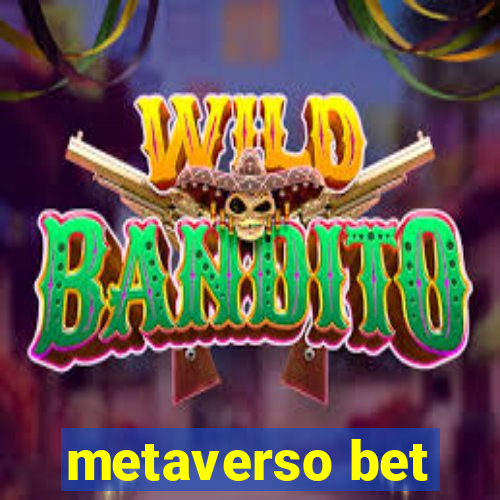 metaverso bet