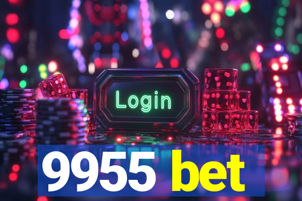 9955 bet