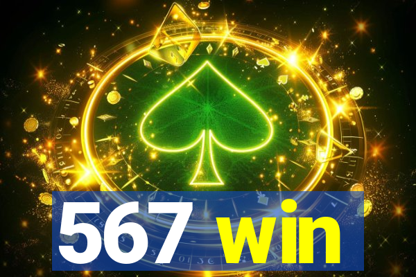 567 win