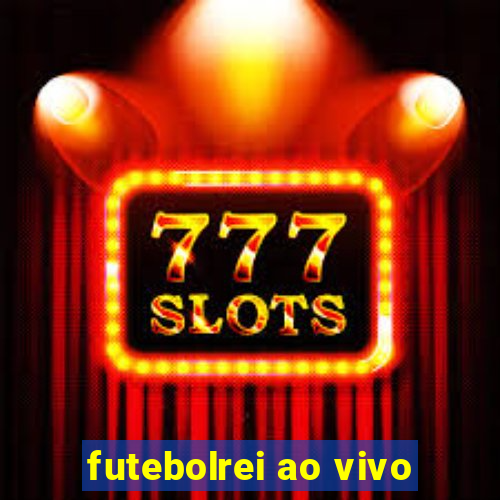 futebolrei ao vivo