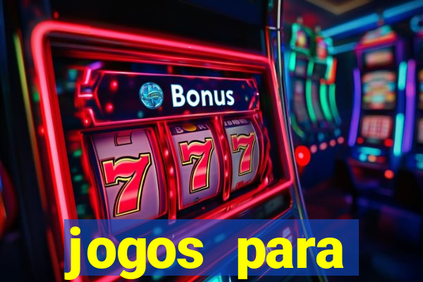 jogos para trabalhar regras e limites