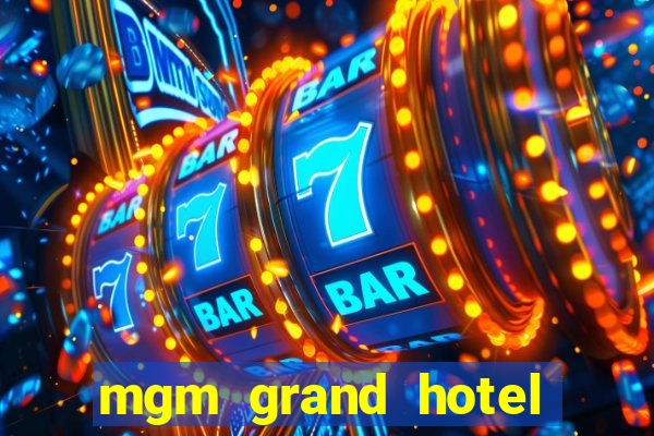 mgm grand hotel and casino reviews