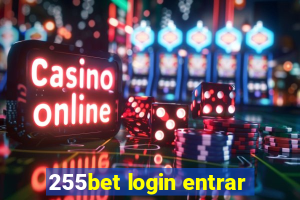 255bet login entrar