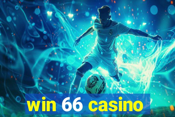 win 66 casino