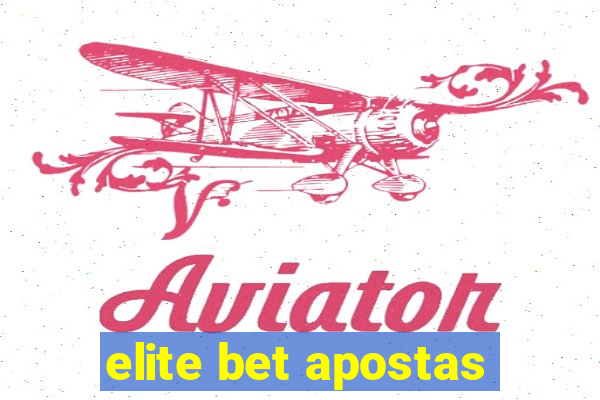 elite bet apostas