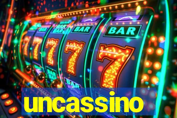 uncassino