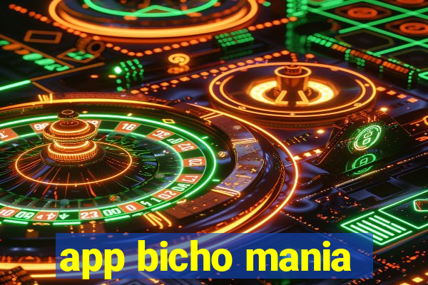 app bicho mania