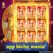 app bicho mania