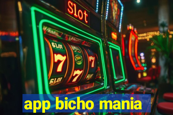 app bicho mania