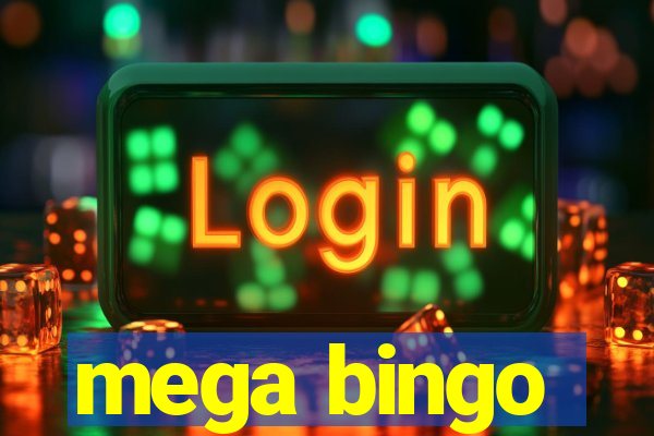 mega bingo