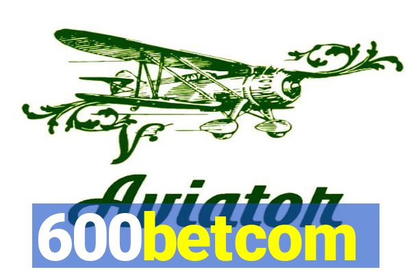 600betcom