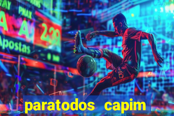 paratodos capim grosso bahia resultados