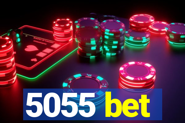 5055 bet