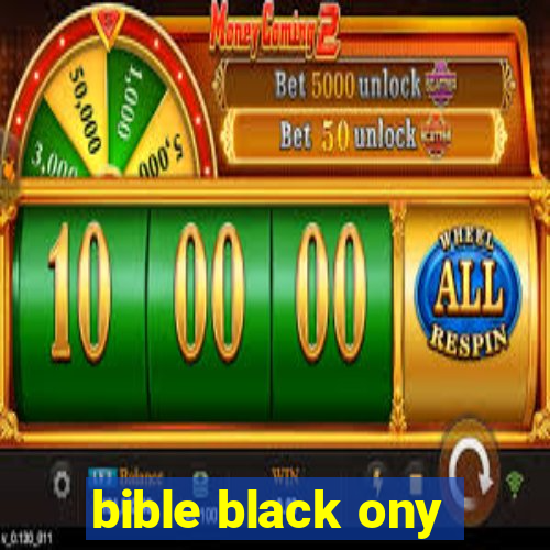 bible black ony