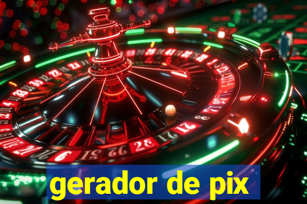 gerador de pix