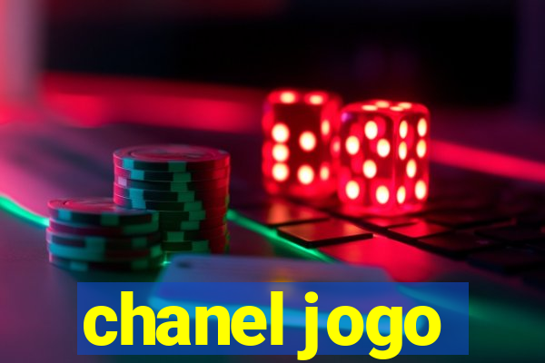 chanel jogo